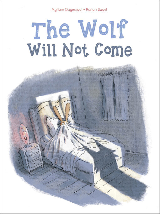 Title details for The Wolf Will Not Come by Myriam Ouyessad - Available